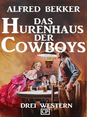 cover image of Das Hurenhaus der Cowboys
